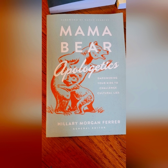 Mama Bear Apologetics by Hillary Morgan Ferrer - Picture 1 of 1